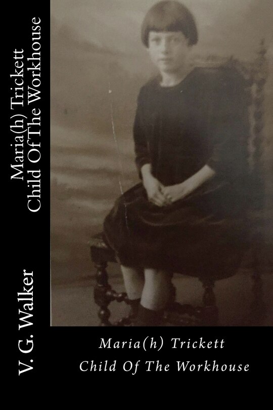 Couverture_Maria(h) Trickett - A Child Of The Workhouse