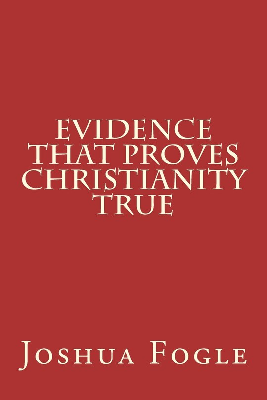 Front cover_Evidence That Proves Christianity True