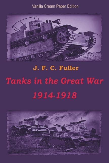 Couverture_Tanks in the Great War 1914-1918