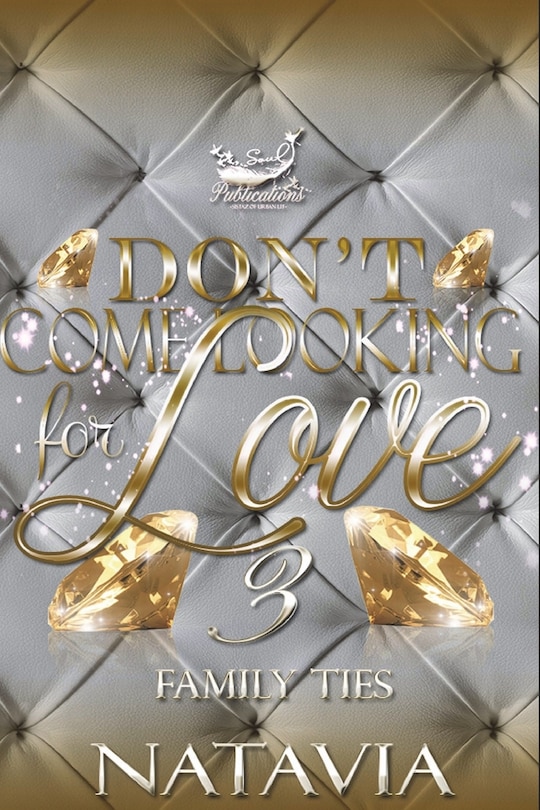 Front cover_Don't Come Looking for Love 3