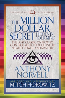 Couverture_The Million Dollar Secret Hidden In Your Mind (condensed Classics)