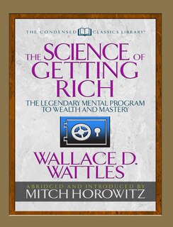 Front cover_The Science Of Getting Rich (condensed Classics)