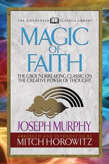 Couverture_Magic Of Faith (condensed Classics)