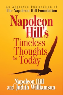 Front cover_Napoleon Hill's Timeless Thoughts For Today