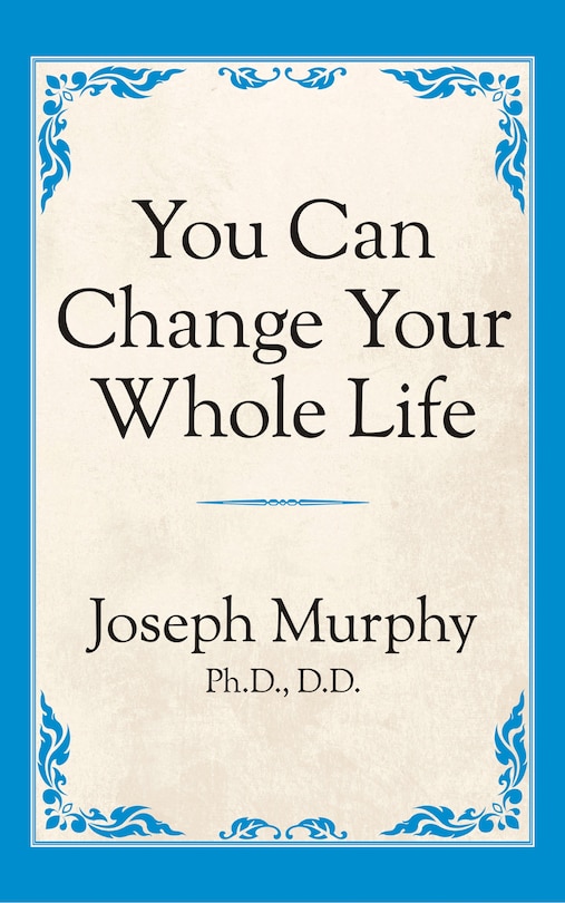 Couverture_You Can Change Your Whole Life