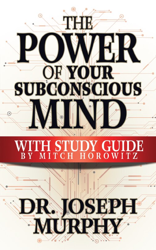 Couverture_The Power Of Your Subconscious Mind With Study Guide