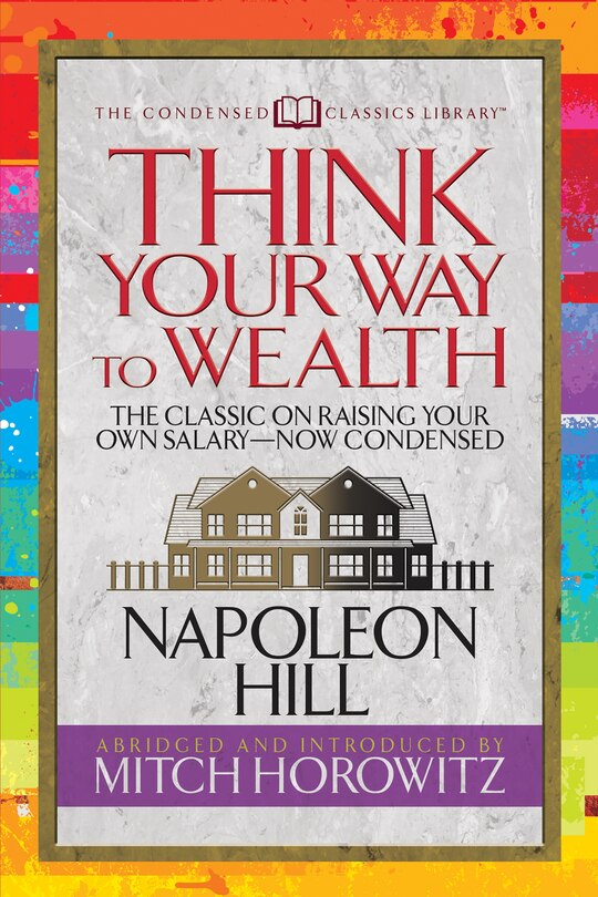 Couverture_Think Your Way To Wealth (condensed Classics)