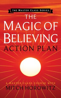Couverture_The Magic Of Believing Action Plan (master Class Series)