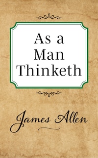 Front cover_As A Man Thinketh