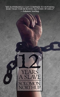 12 Years A Slave