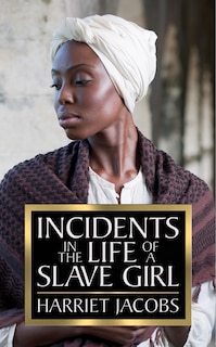 Front cover_Incidents In The Life Of A Slave Girl