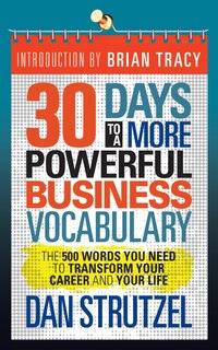 Front cover_30 Days To A More Powerful Business Vocabulary