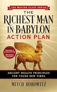 Couverture_Richest Man in Babylon Action Plan (Master Class Series)