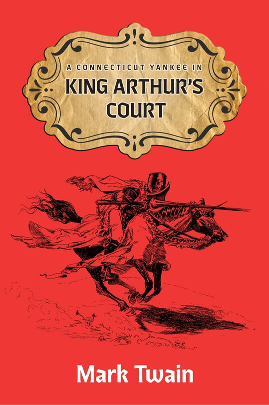 Front cover_A Connecticut Yankee in King Aruthur's Court