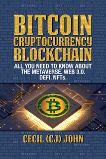 Front cover_Bitcoin Cryptocurrency Blockchain