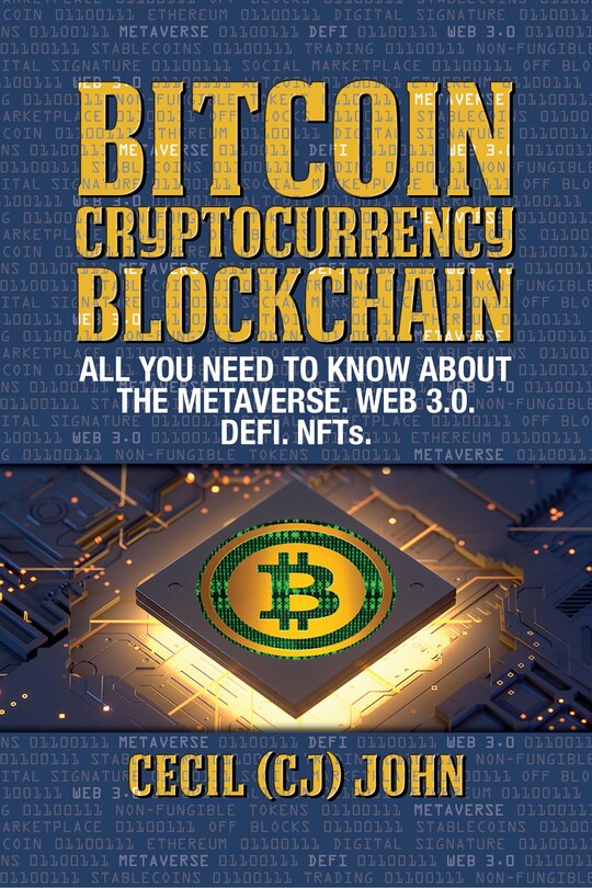 Front cover_Bitcoin Cryptocurrency Blockchain