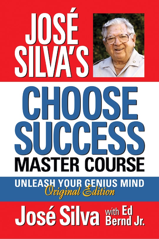 Couverture_José Silva's Choose Success Master Course