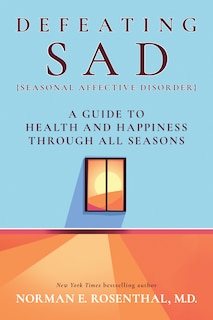 Couverture_Defeating SAD (Seasonal Affective Disorder)