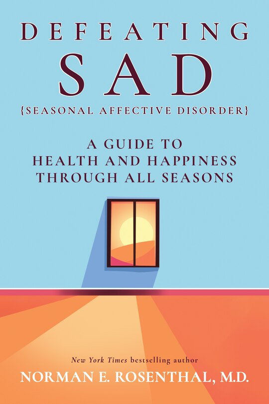 Couverture_Defeating SAD (Seasonal Affective Disorder)
