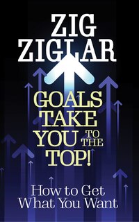 Front cover_Goals Take You to The Top!