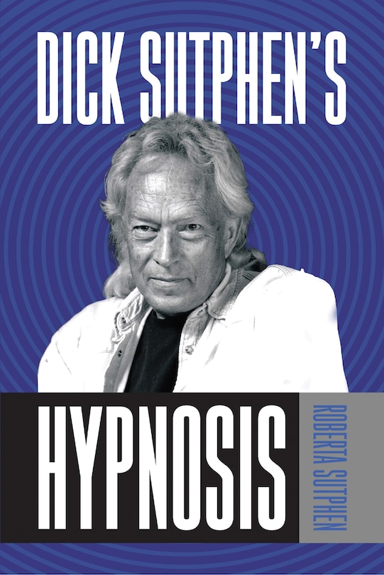 Front cover_Dick Sutphen's Hypnosis