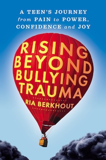 Front cover_Rising Beyond Bullying Trauma