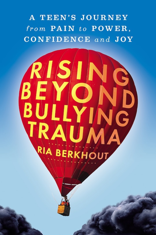 Front cover_Rising Beyond Bullying Trauma