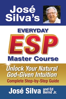 Front cover_Jose' Silva's Everyday ESP Master Course