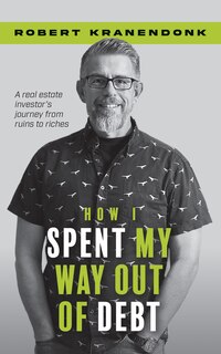 Front cover_How I Spent My Way Out of Debt