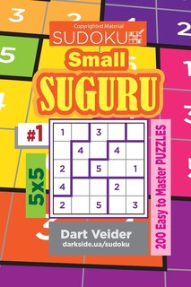 Front cover_Sudoku Small Suguru - 200 Easy to Master Puzzles 5x5 (Volume 1)