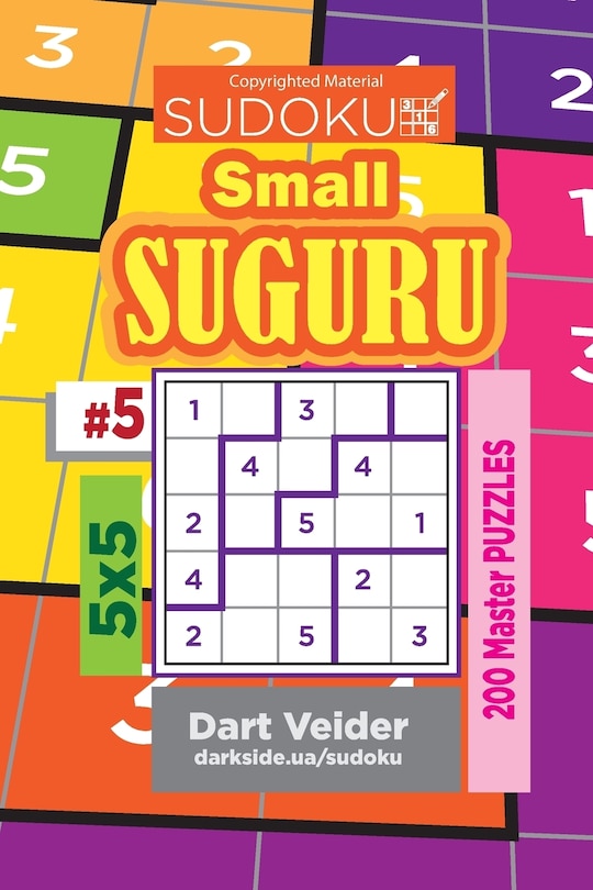 Front cover_Sudoku Small Suguru - 200 Master Puzzles 5x5 (Volume 5)