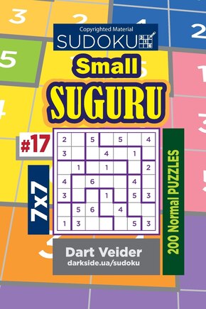 Sudoku Small Suguru - 200 Normal Puzzles 7x7 (Volume 17)