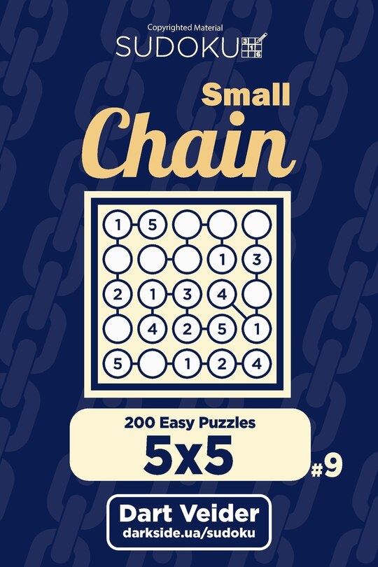 Front cover_Small Chain Sudoku - 200 Easy Puzzles 5x5 (Volume 9)