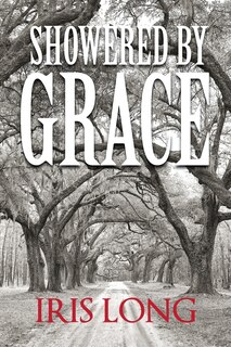 Showered By Grace