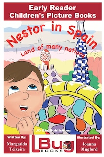 Nestor in Spain - Land of many nations - Early Reader - Children's Picture Books
