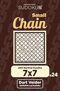 Front cover_Small Chain Sudoku - 200 Normal Puzzles 7x7 (Volume 24)