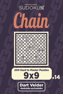 Couverture_Chain Sudoku - 200 Hard to Master Puzzles 9x9 (Volume 14)