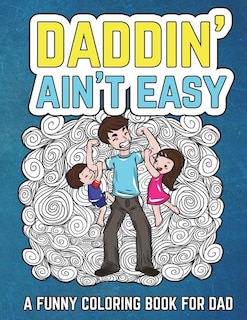 Front cover_Daddin' Ain't Easy
