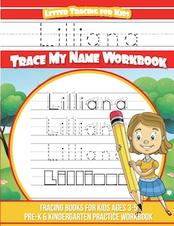 Couverture_Lilliana Letter Tracing for Kids Trace my Name Workbook