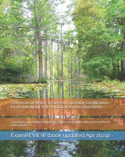 Couverture_Connecticut Water Treatment Operator Certification Exam Unofficial Self Practice Exercise Questions