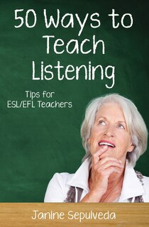 Front cover_Fifty Ways to Teach Listening