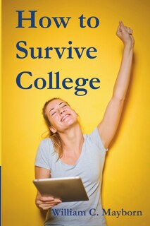 Couverture_How to Survive College