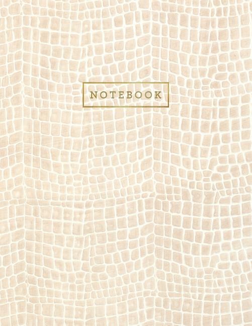 Notebook: Tan Cream Color Alligator Skin Style - Embossed Style Lettering - Softcover - 150 College-ruled Pag