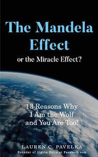 Front cover_The Mandela Effect or The Miracle Effect?