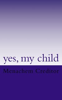 Front cover_yes, my child