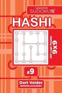 Front cover_Sudoku Hashi - 200 Logic Puzzles 9x9 (Volume 9)
