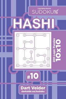 Front cover_Sudoku Hashi - 200 Logic Puzzles 10x10 (Volume 10)