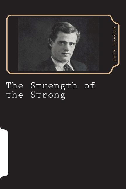 The Strength of the Strong