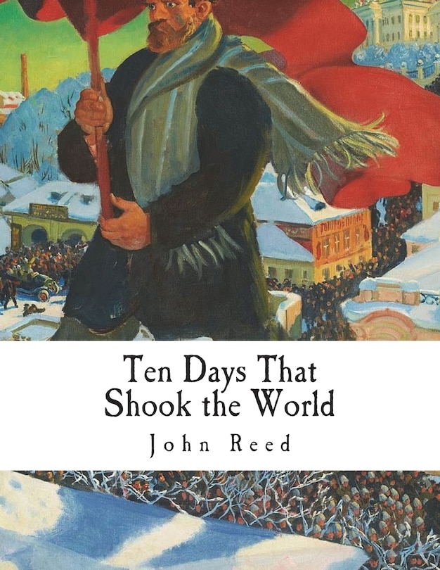 Couverture_Ten Days That Shook the World