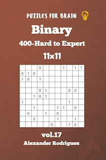 Couverture_Puzzles for Brain - Binary 400 Hard to Expert 11x11 vol. 17